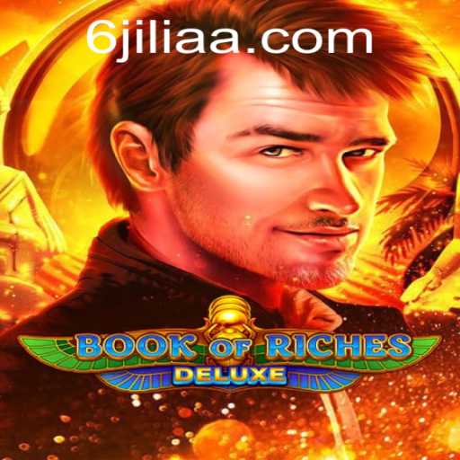 Exploring the Exciting World of Book of Riches Deluxe: A Comprehensive Guide