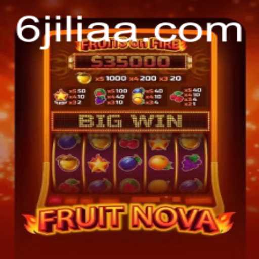 Exploring the World of FruitNova: An Exciting Gaming Experience